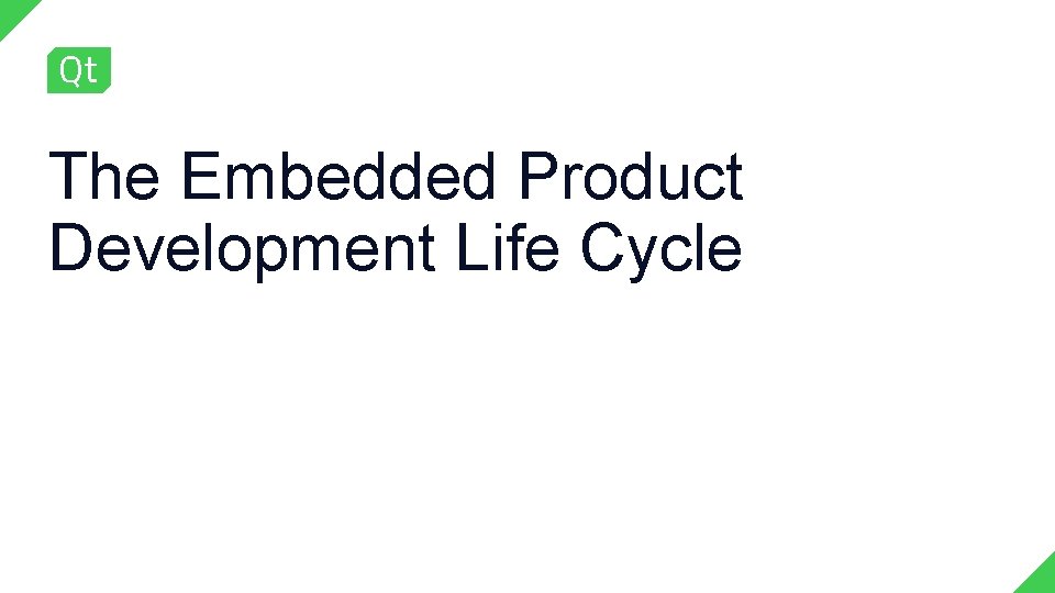 The Embedded Product Development Life Cycle 