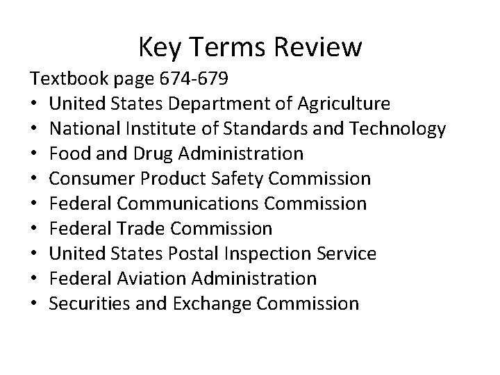 Key Terms Review Textbook page 674 -679 • United States Department of Agriculture •