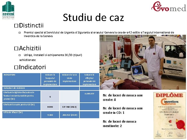 Studiu de caz � Distinctii � Premiul special al Serviciului de Urgenta si Siguranta