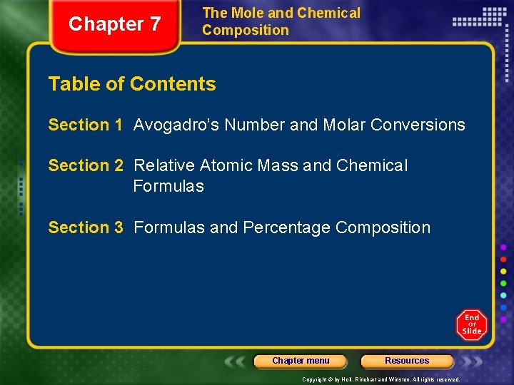 Chapter 7 The Mole and Chemical Composition Table of Contents Section 1 Avogadro’s Number