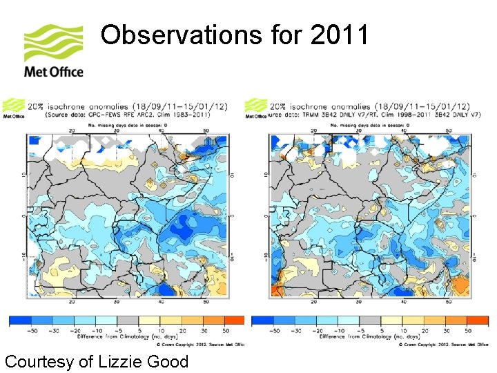 Observations for 2011 Courtesy of Lizzie Good © Crown copyright Met Office 