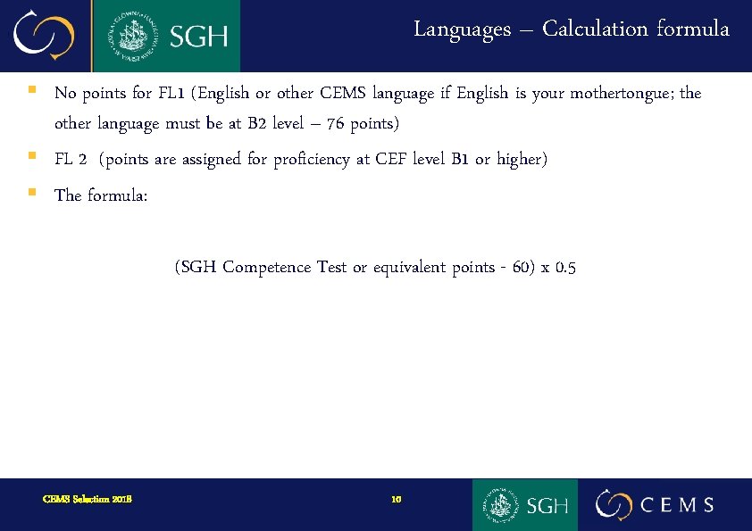 Languages – Calculation formula § No points for FL 1 (English or other CEMS