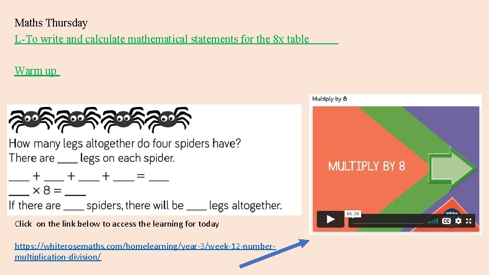 Maths Thursday L-To write and calculate mathematical statements for the 8 x table Warm