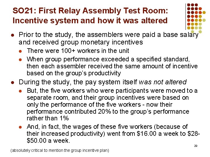 SO 21: First Relay Assembly Test Room: Incentive system and how it was altered