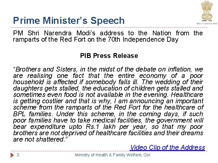 Prime Minister’s Speech PM Shri Narendra Modi’s address to the Nation from the ramparts Prime Minister’s Speech PM Shri Narendra Modi’s address to the Nation from the ramparts