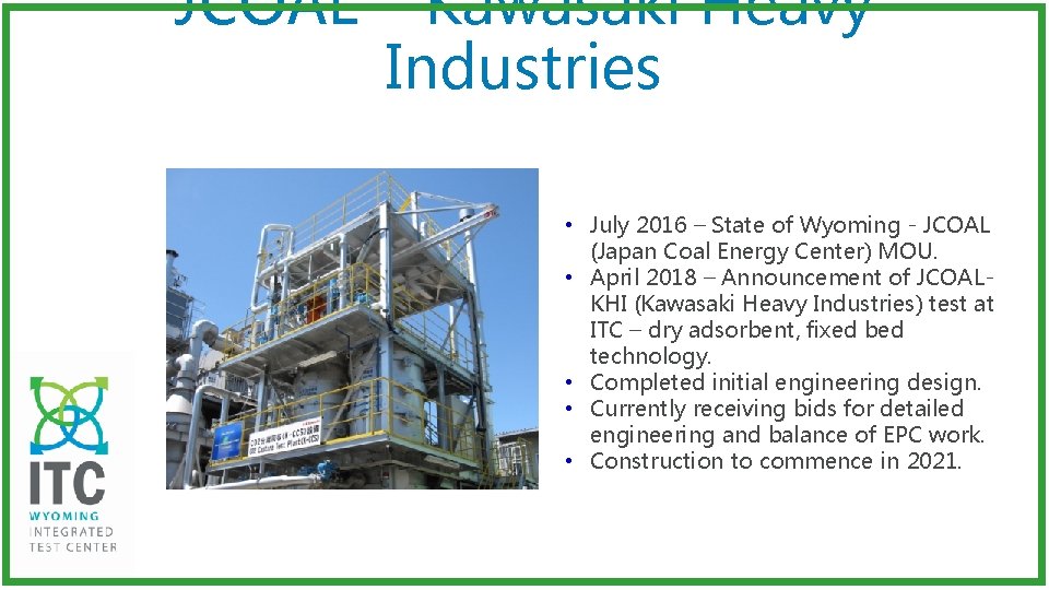 JCOAL – Kawasaki Heavy Industries • July 2016 – State of Wyoming - JCOAL