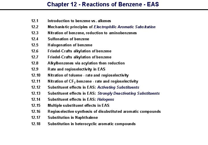 Chapter 12 - Reactions of Benzene - EAS 12. 1 Introduction to benzene vs.