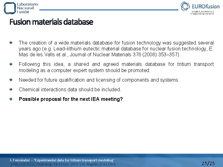 Fusion materials database The creation of a wide materials database for fusion technology was