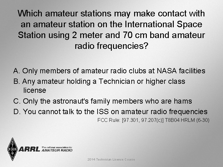 Which amateur stations may make contact with an amateur station on the International Space