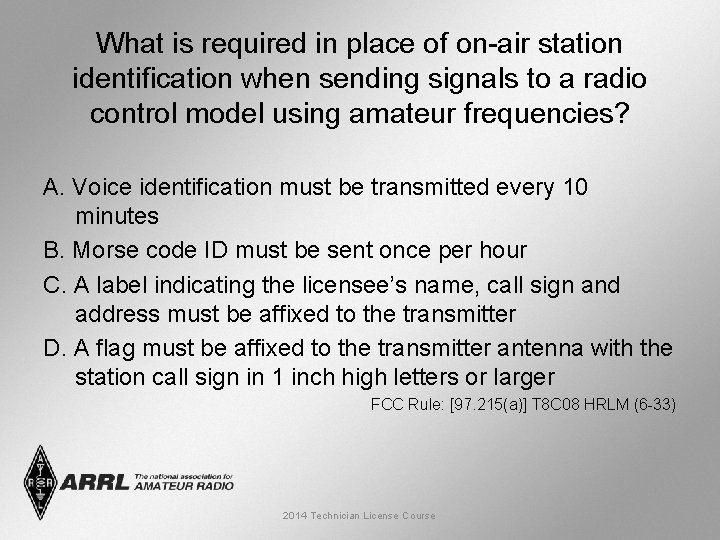 What is required in place of on-air station identification when sending signals to a