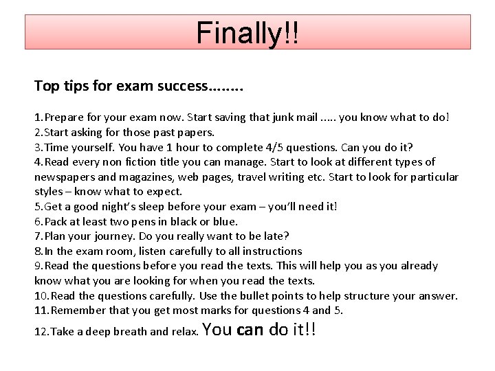 Finally!! Top tips for exam success. . . . 1. Prepare for your exam