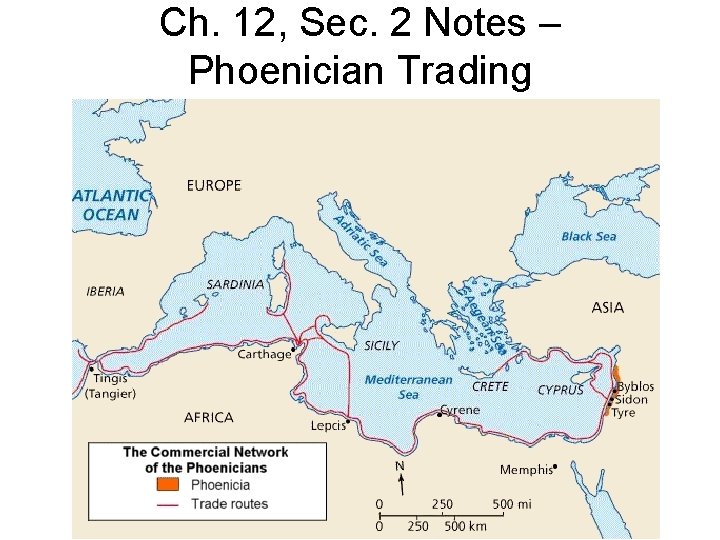 Ch. 12, Sec. 2 Notes – Phoenician Trading 