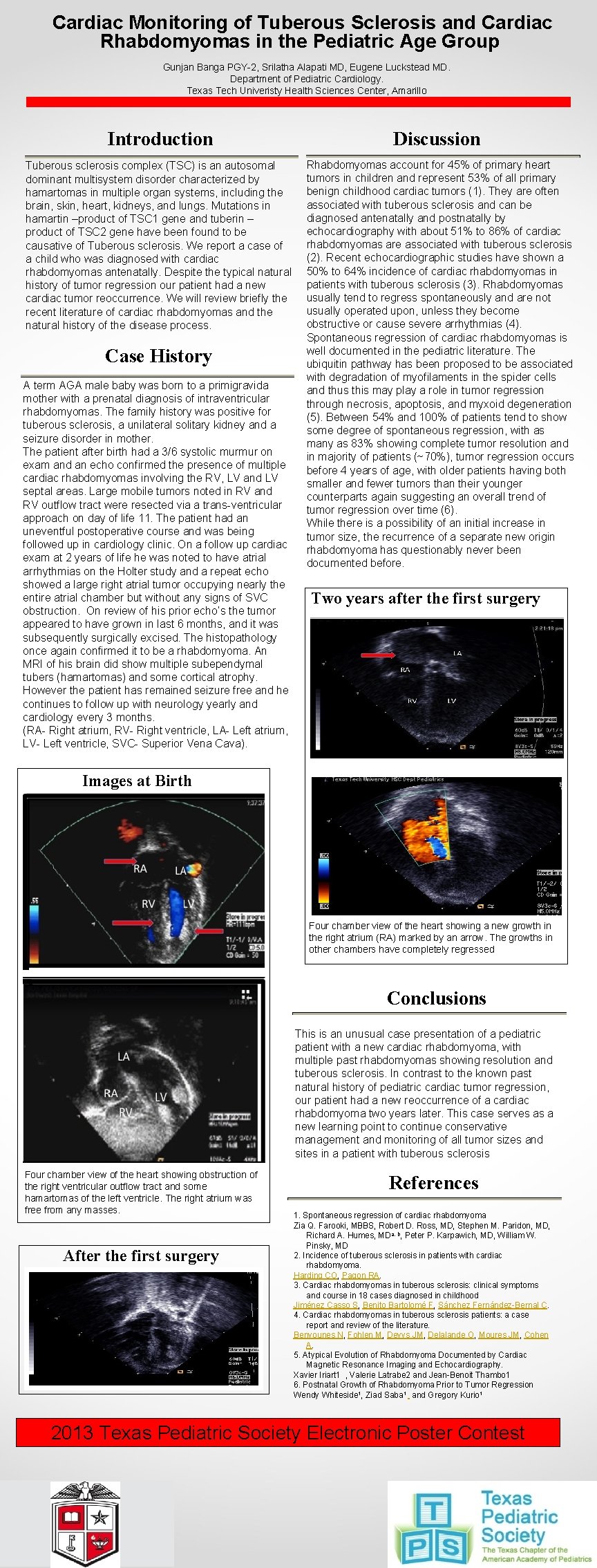 Cardiac Monitoring of Tuberous Sclerosis and Cardiac Rhabdomyomas in the Pediatric Age Group Gunjan