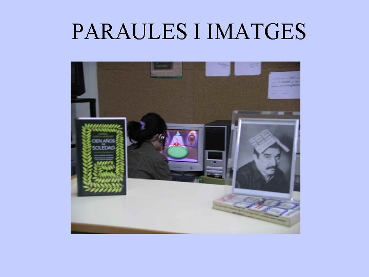 PARAULES I IMATGES 