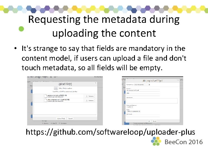 Requesting the metadata during uploading the content • It's strange to say that fields