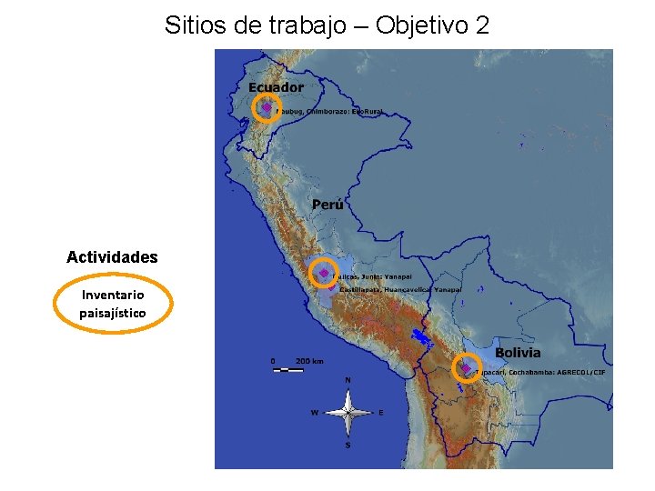 Sitios de trabajo – Objetivo 2 Actividades Inventario paisajístico 