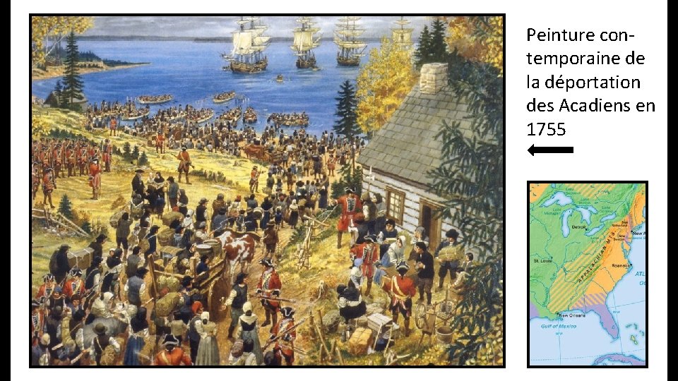 Peinture contemporaine de la déportation des Acadiens en 1755 