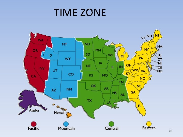 TIME ZONE 19 