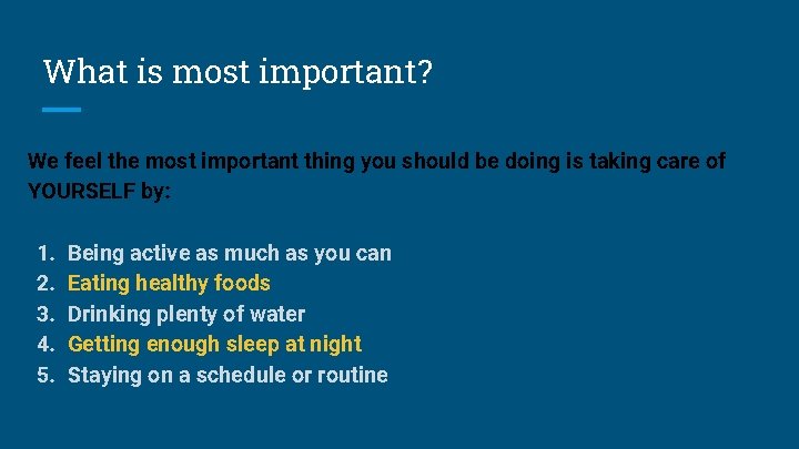 What is most important? We feel the most important thing you should be doing