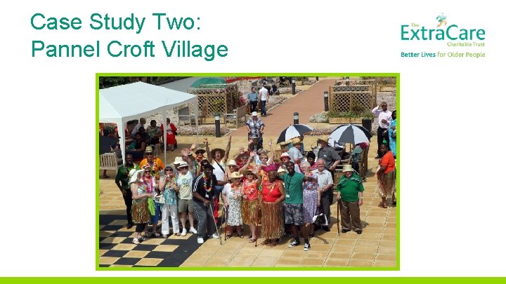 Case Study Two: Pannel Croft Village 