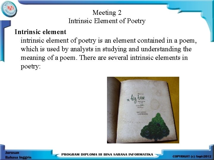 Meeting 2 Intrinsic Element of Poetry Intrinsic element intrinsic element of poetry is an