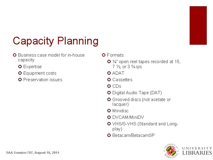 Capacity Planning ¡ Business case model for in-house capacity ¡ Expertise ¡ Equipment costs