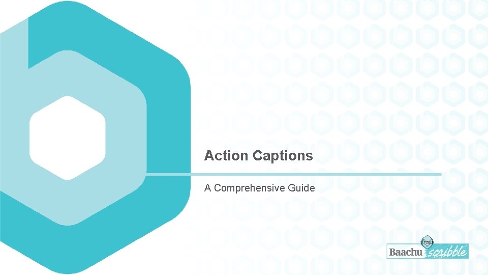 Action Captions A Comprehensive Guide 