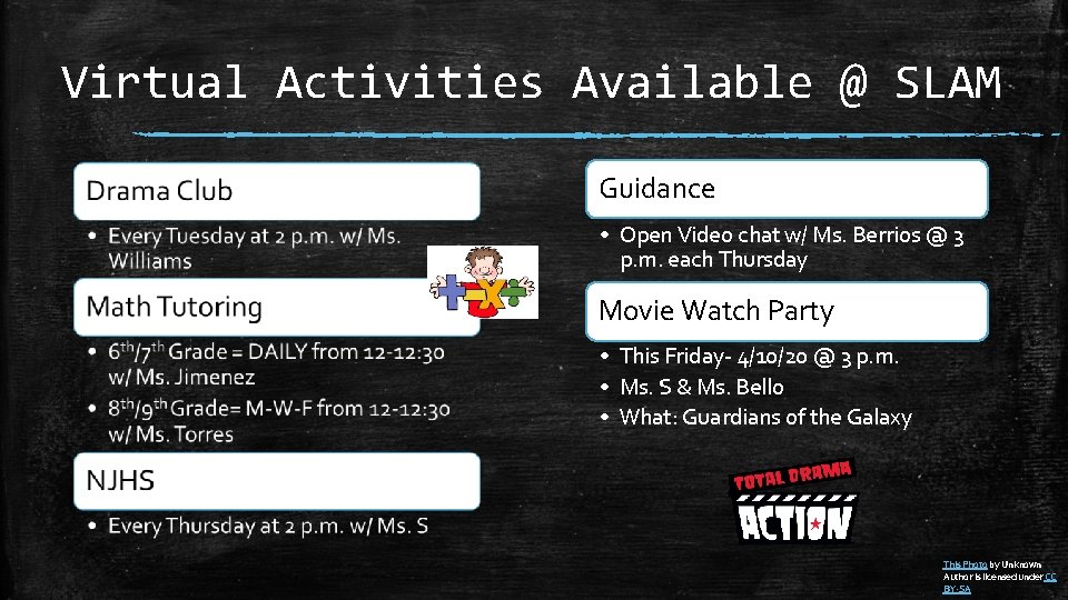 Virtual Activities Available @ SLAM Guidance • Open Video chat w/ Ms. Berrios @