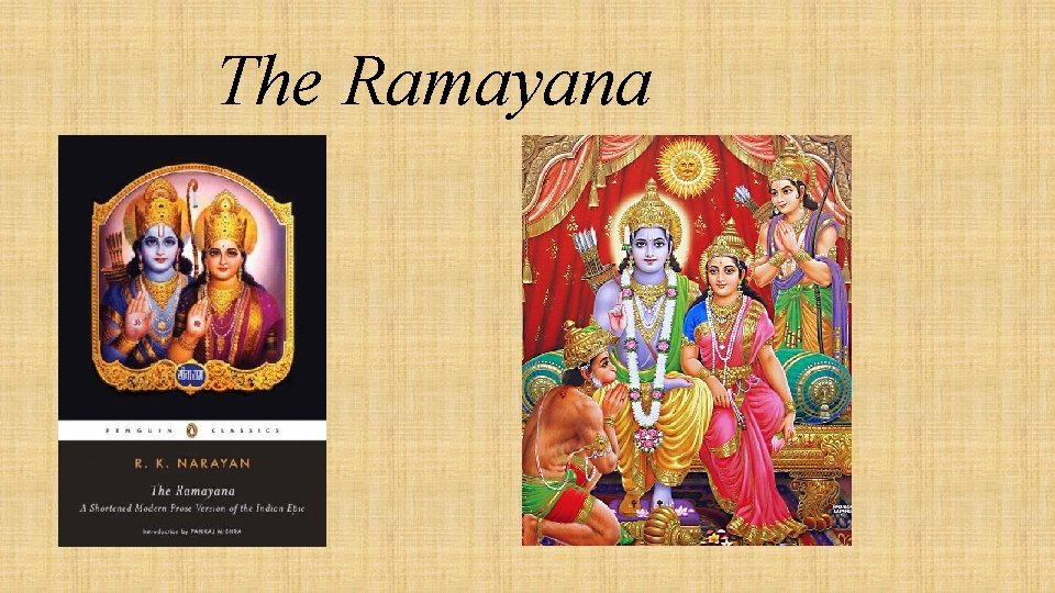 The Ramayana 