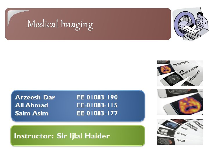 Medical Imaging 