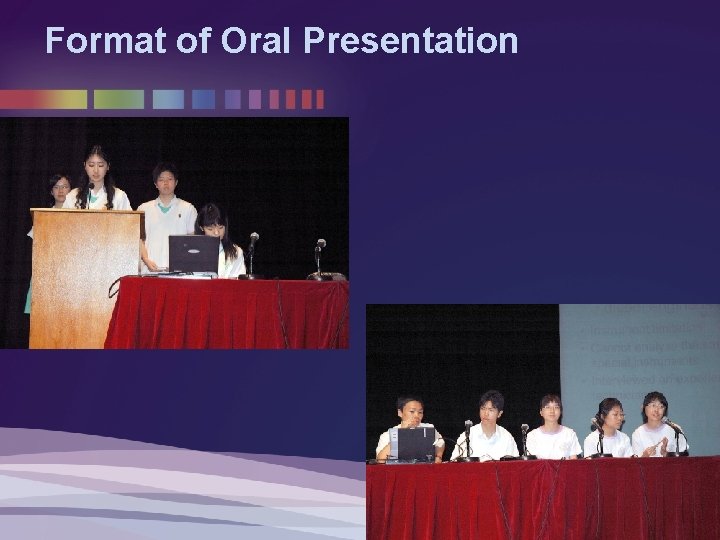 Format of Oral Presentation Format of Oral Presentation