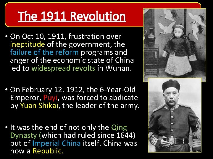 The 1911 Revolution • On Oct 10, 1911, frustration over ineptitude of the government, The 1911 Revolution • On Oct 10, 1911, frustration over ineptitude of the government,