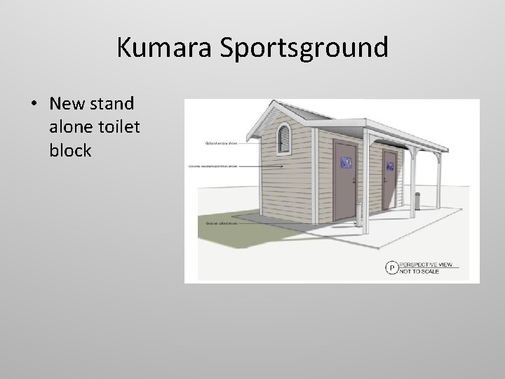 Kumara Sportsground • New stand alone toilet block 