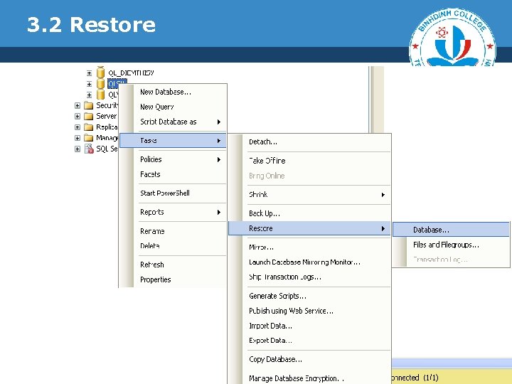 3. 2 Restore 