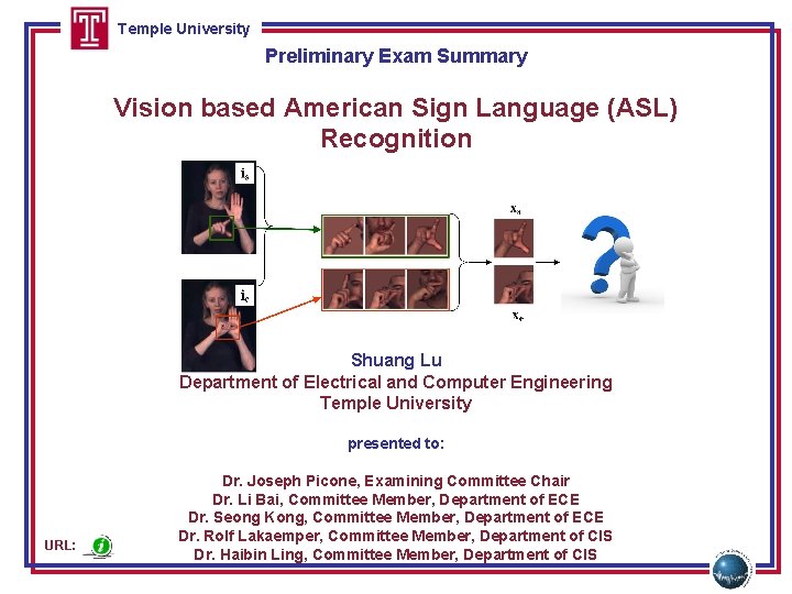 Temple University Preliminary Exam Summary Vision based American