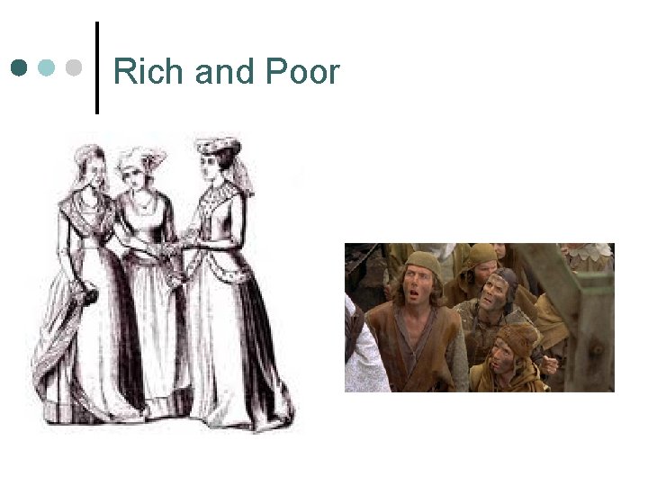 Rich and Poor 