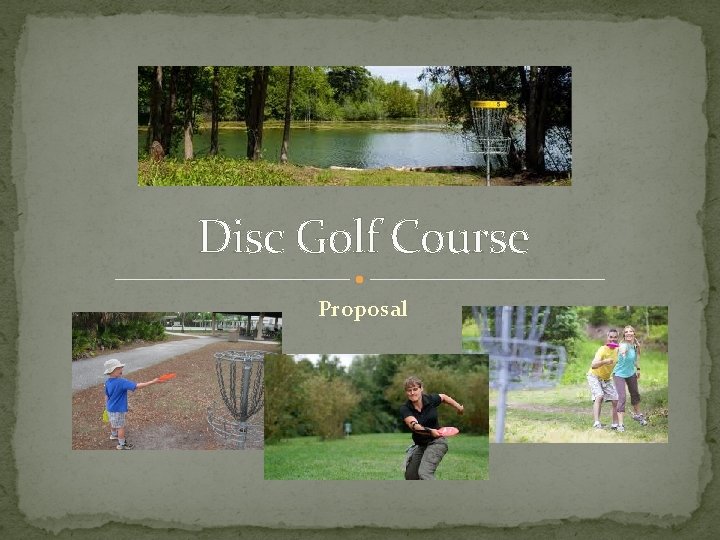 Disc Golf Course Proposal 