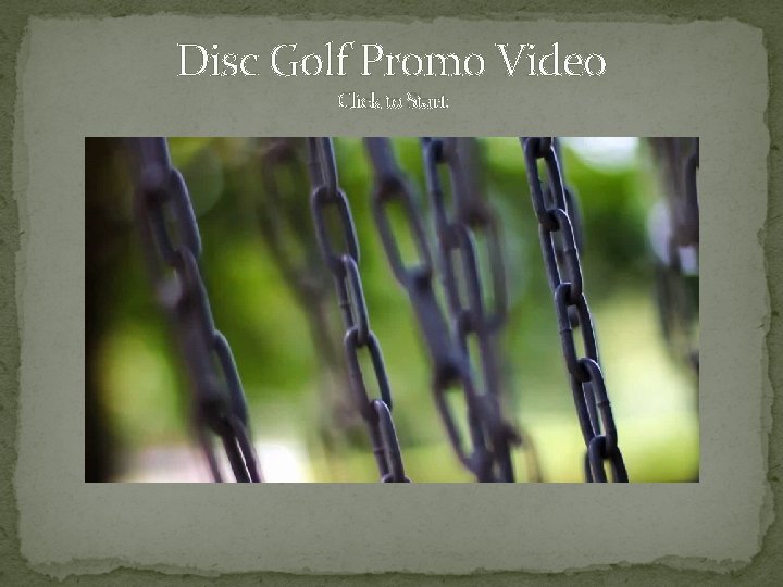 Disc Golf Promo Video Click to Start 