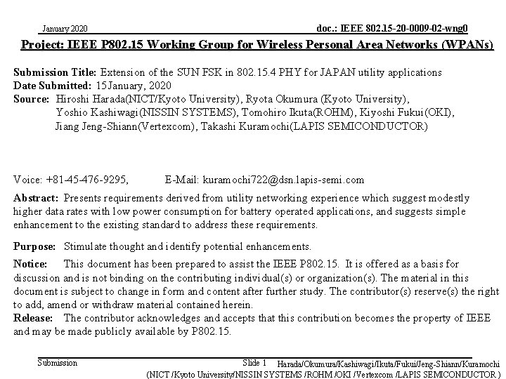 doc. : IEEE 802. 15 -20 -0009 -02 -wng 0 January 2020 Project: IEEE