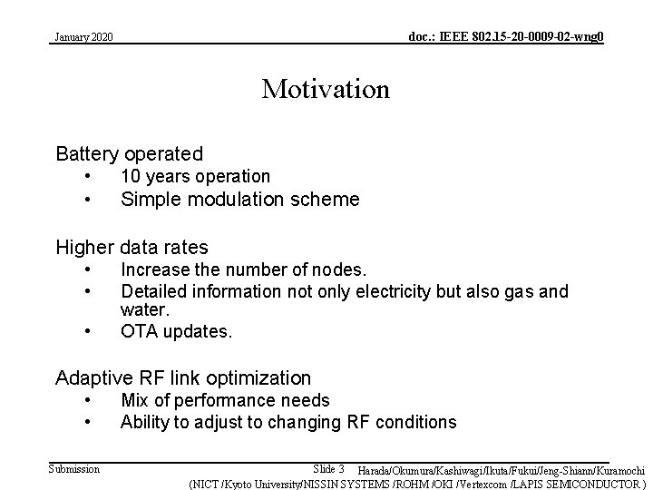 doc. : IEEE 802. 15 -20 -0009 -02 -wng 0 January 2020 Motivation Battery