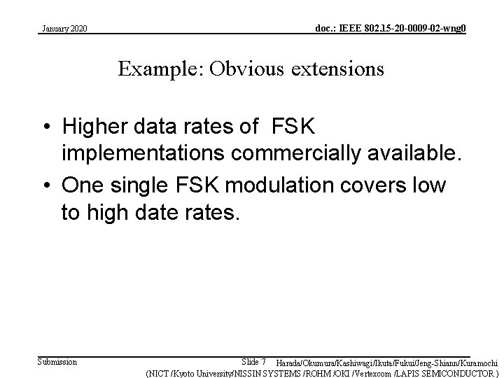 January 2020 doc. : IEEE 802. 15 -20 -0009 -02 -wng 0 Example: Obvious