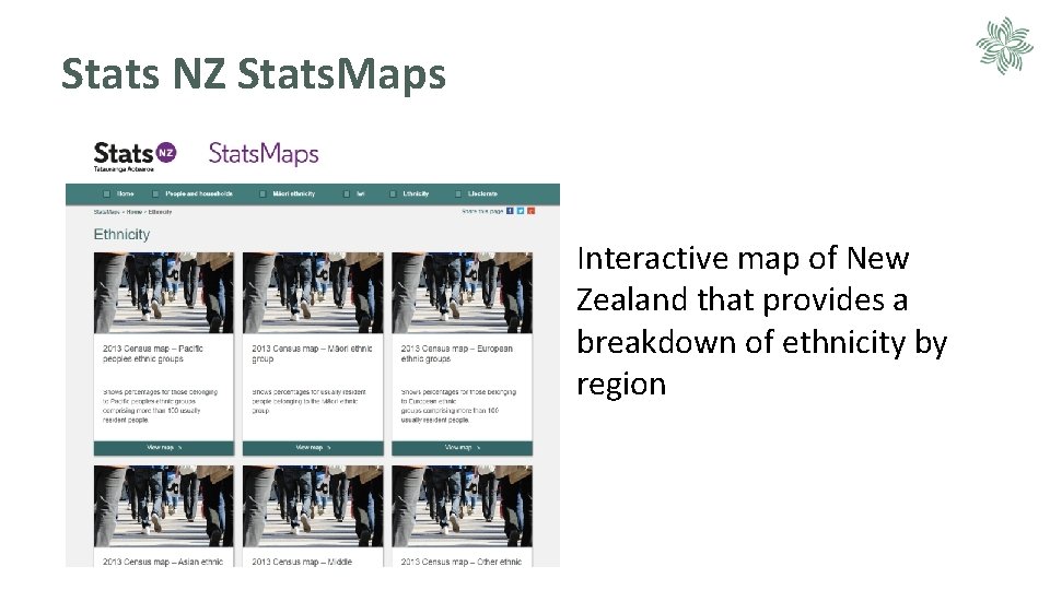 Stats NZ Stats. Maps Interactive map of New Zealand that provides a breakdown of