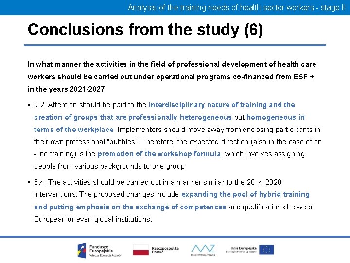 Analysis of the training needs of health sector workers - stage II Conclusions from