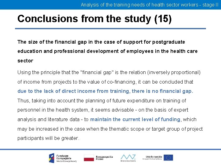 Analysis of the training needs of health sector workers - stage II Conclusions from