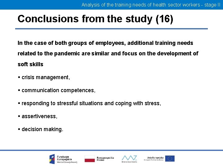 Analysis of the training needs of health sector workers - stage II Conclusions from