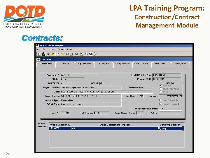 LPA Training Program: Construction/Contract Management Module Contracts: 24 