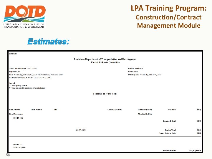 LPA Training Program: Construction/Contract Management Module Estimates: 56 