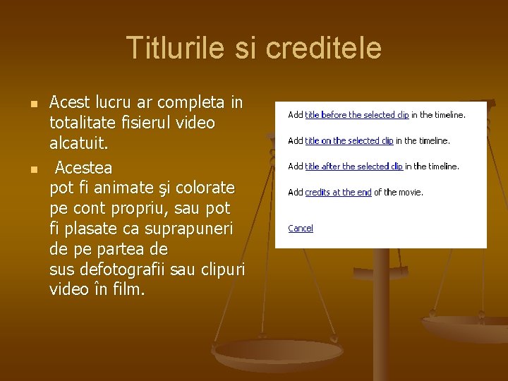 Titlurile si creditele n n Acest lucru ar completa in totalitate fisierul video alcatuit.