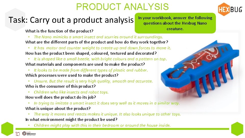 PRODUCT ANALYSIS In your workbook, answer the following Task: Carry out a product analysis