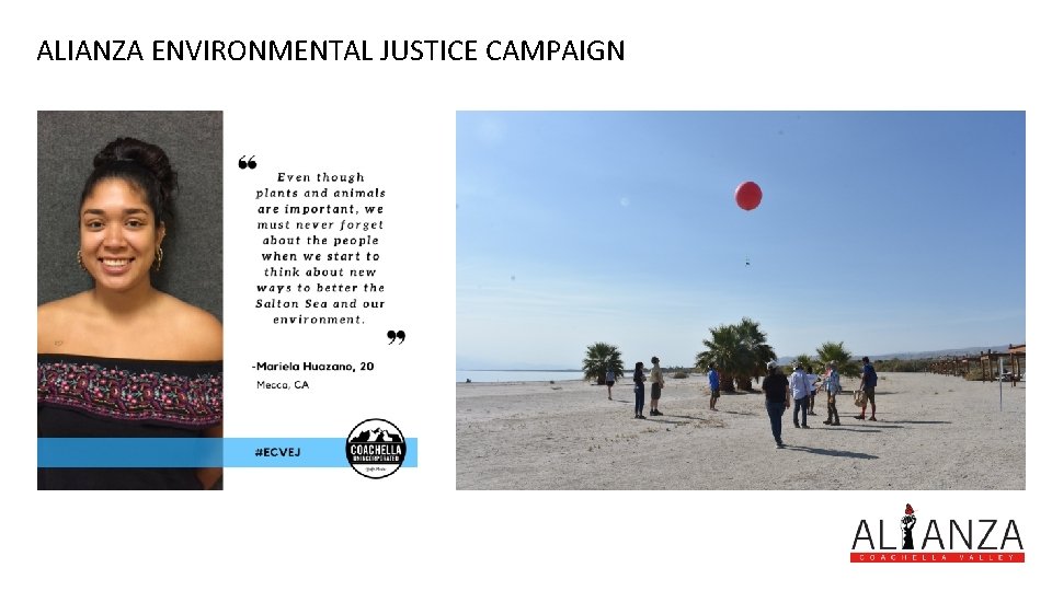 ALIANZA ENVIRONMENTAL JUSTICE CAMPAIGN 